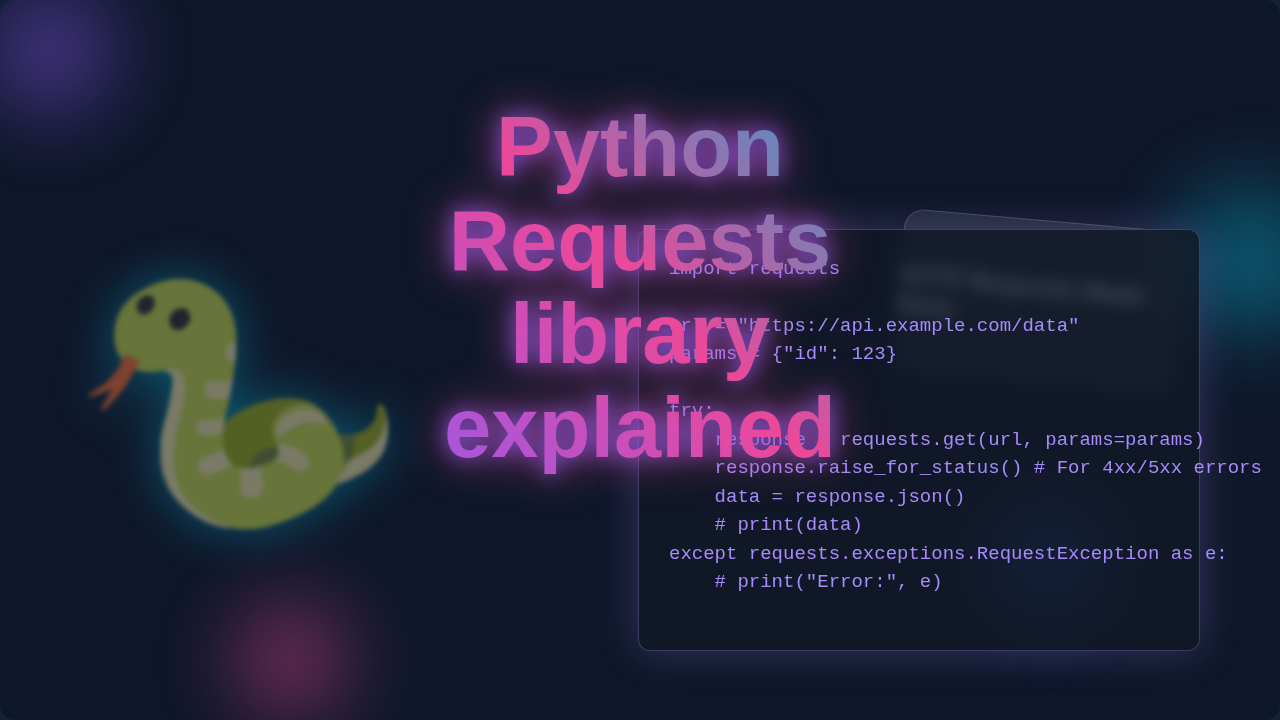Python Requests Library Explained: A Visual Guide