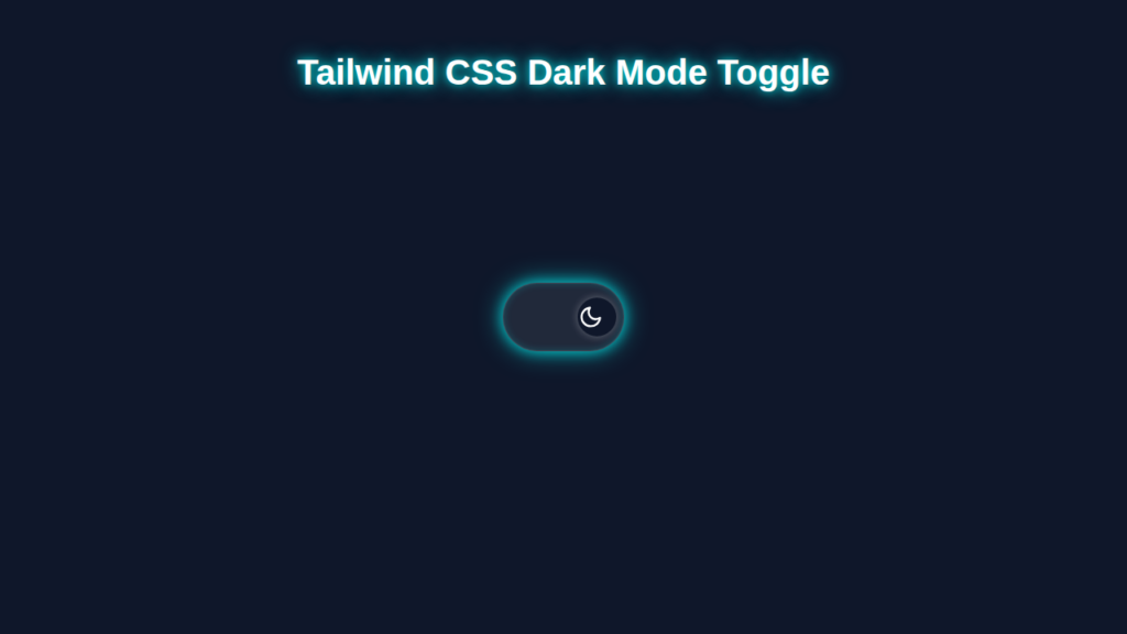 Tailwind Dark Mode Toggle: HTML & CSS Tutorial