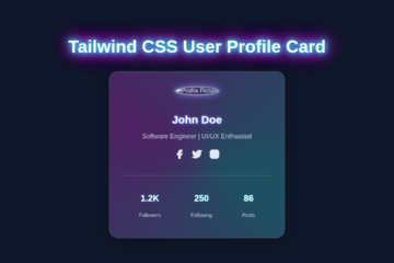 User Profile Card with Tailwind CSS & HTML - Modern UI