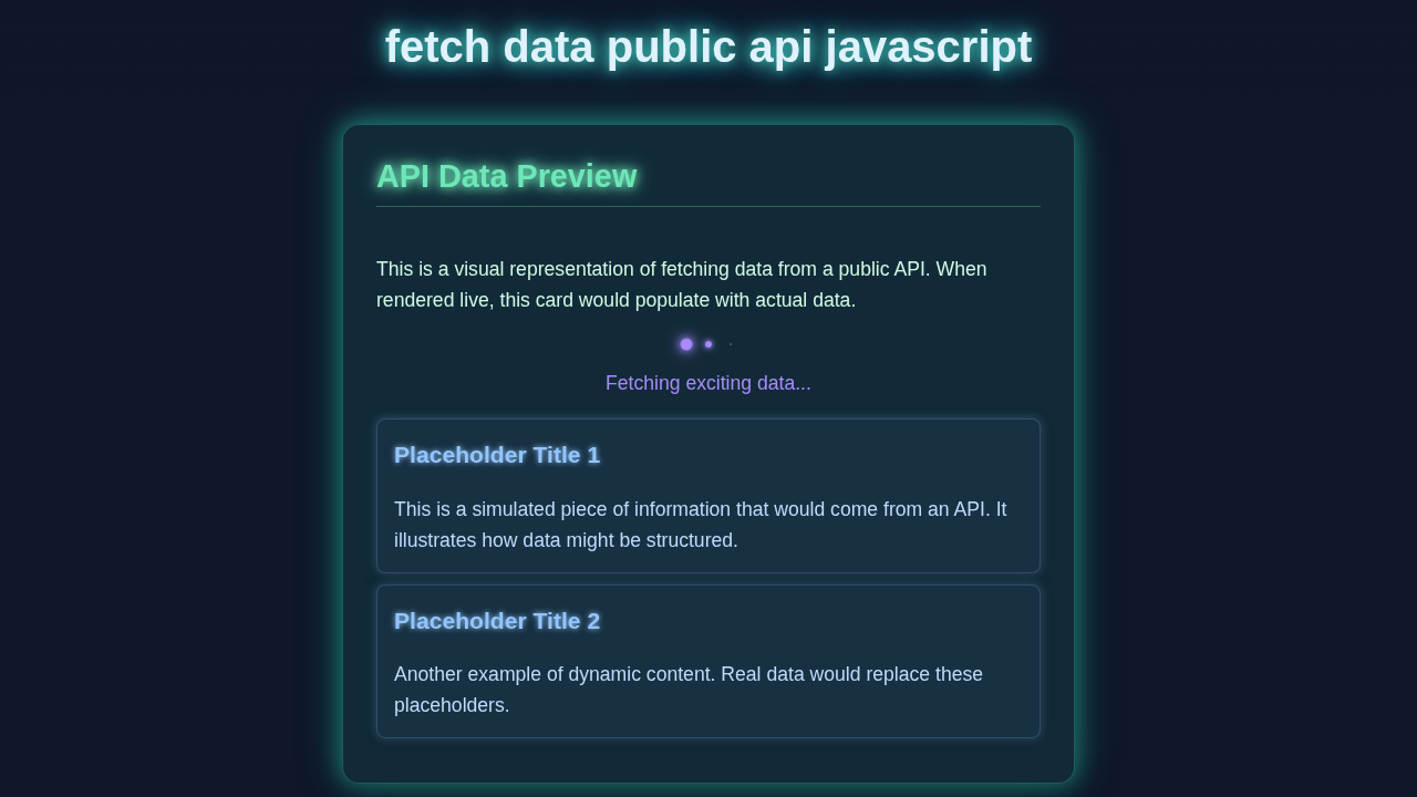 Fetch Public API Data with JavaScript: HTML, CSS Tutorial