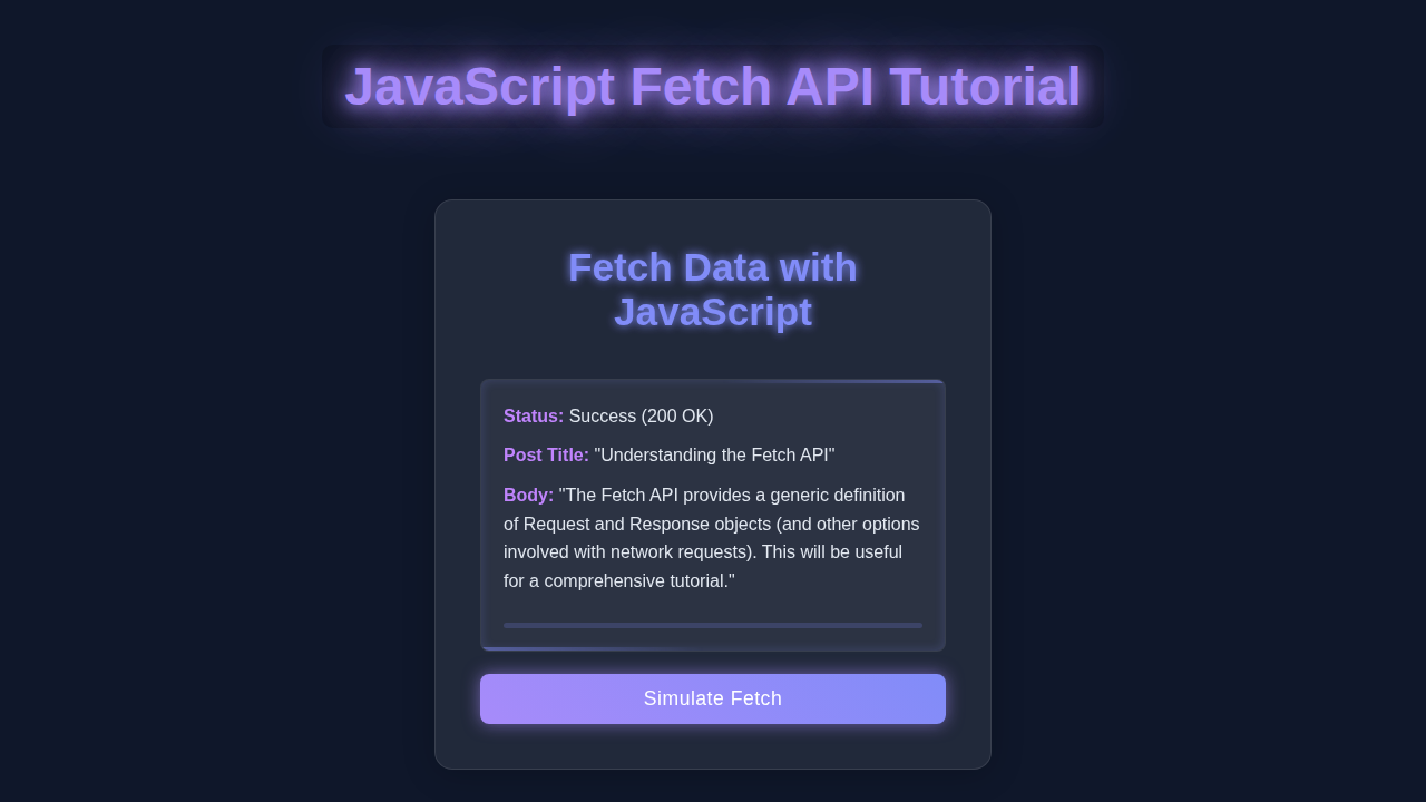 JavaScript Fetch API Tutorial: HTML, CSS & Vanilla JS Guide