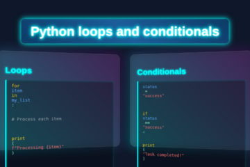 Python Loops Conditionals: Mastering Control Flow in Automation