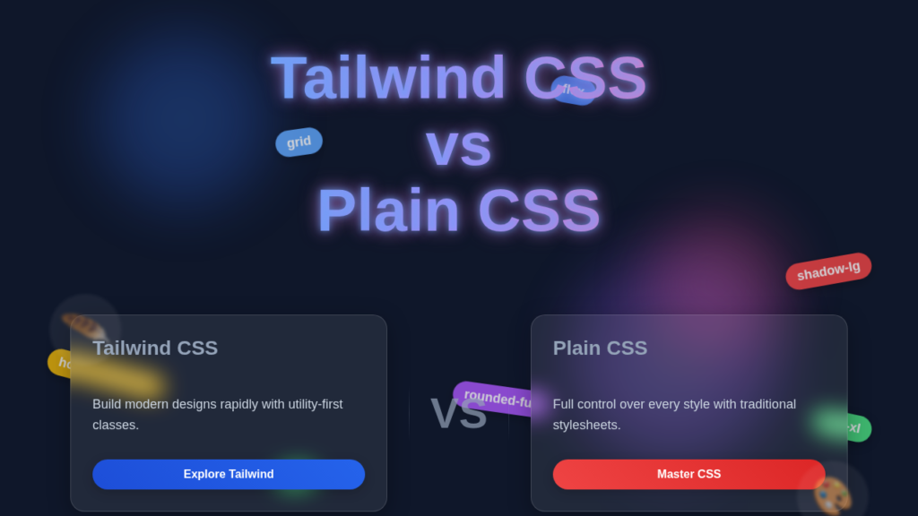Tailwind CSS vs Plain CSS: Modern UI Design Comparison